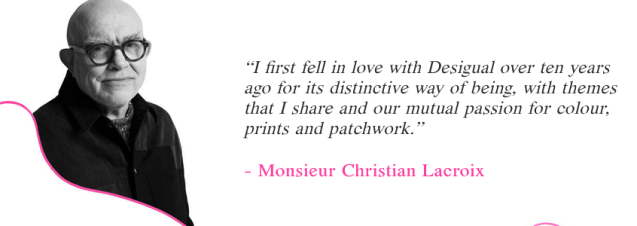 Desigual by Christian Lacroix quote